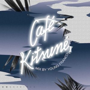 Cafe Kitsune night- young franco