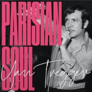 Références Mix Mastering 348 Parisian Soul Yan Tregger